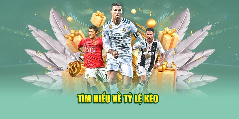 Tìm hiểu về tỷ lệ kèo 